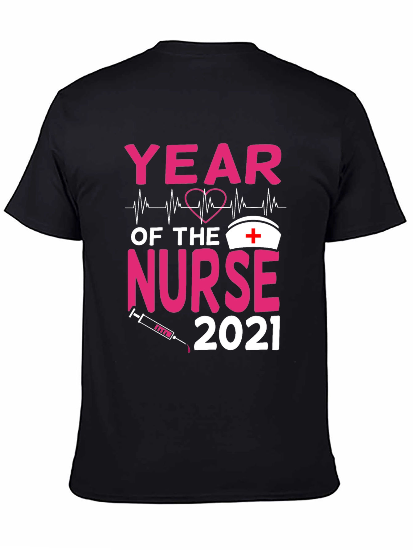 Year of the Nurse 2021 Graphic Tee