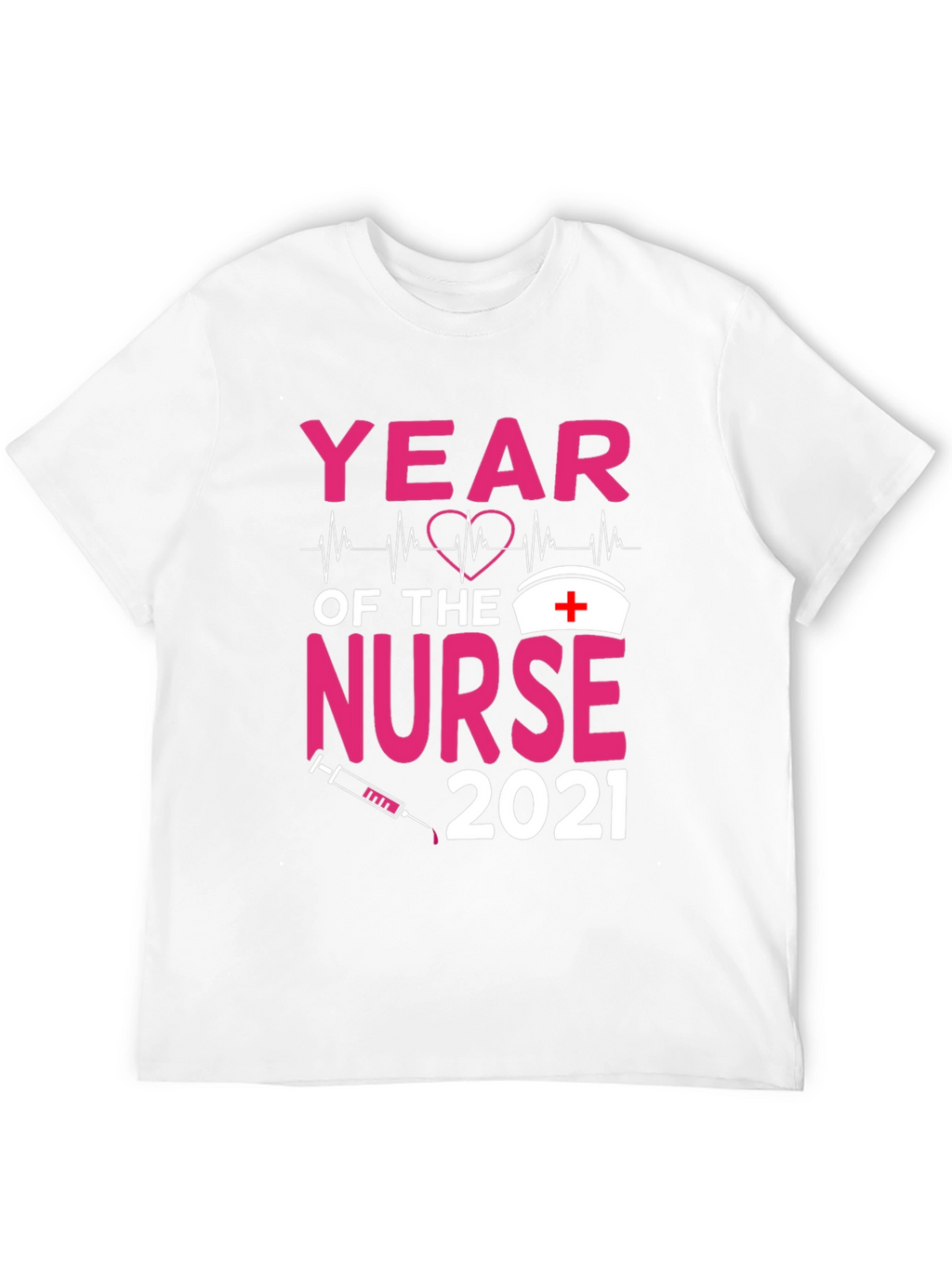 Year of the Nurse 2021 Graphic Tee