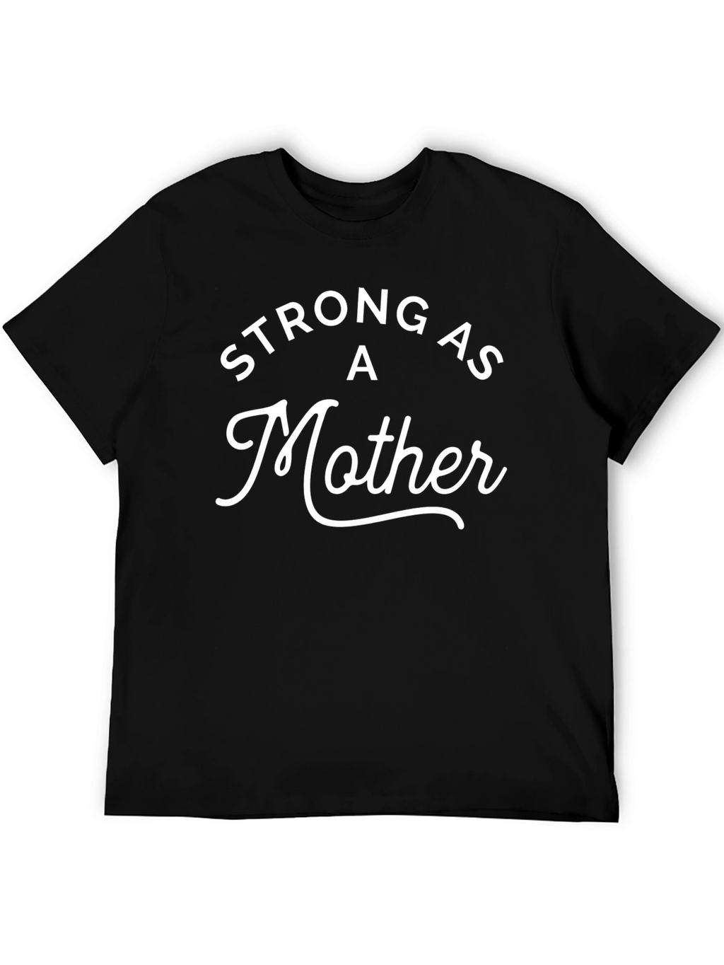 Strong As A Mother Graphic Tee - Black