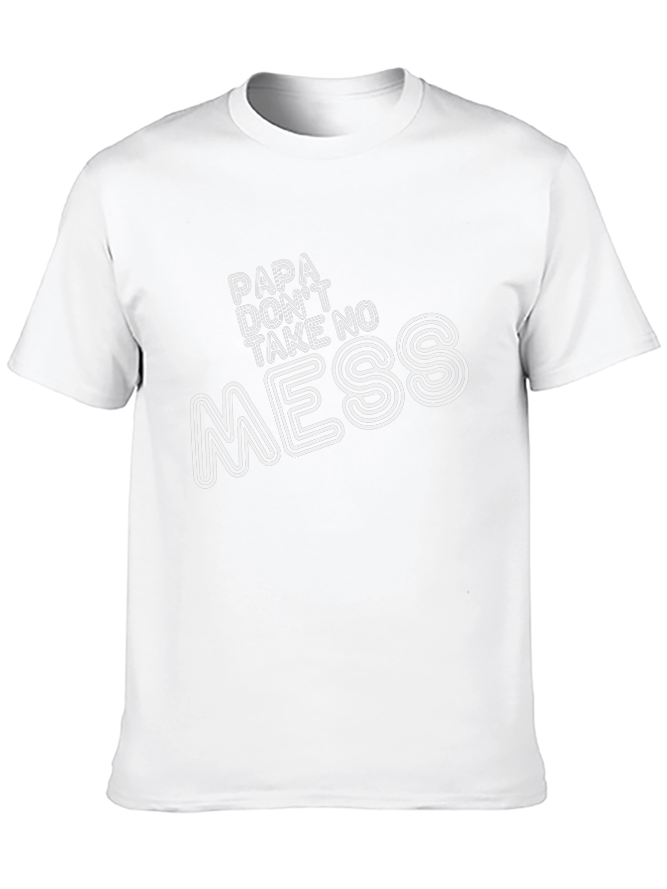 Papa Dont Take No Mess Black T-Shirt