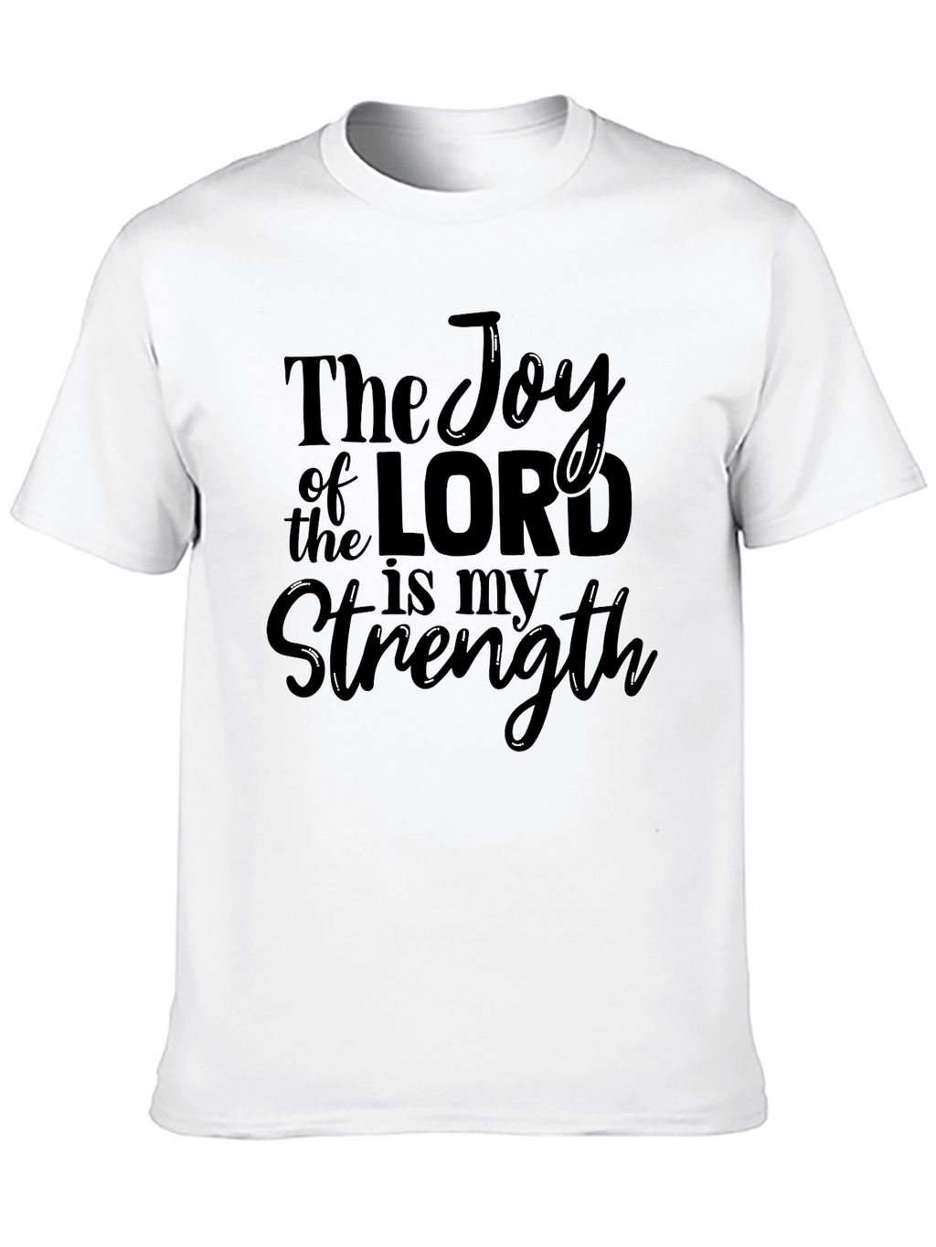 The Joy Of The Lord T-Shirt