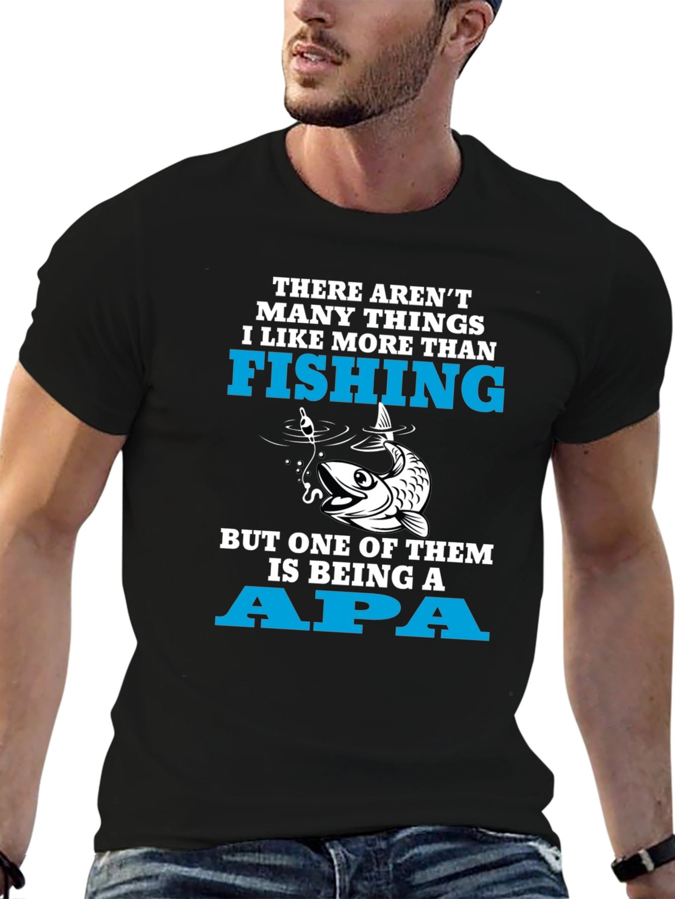 Fishing APA T-Shirt - Great Gift for Grandpas!