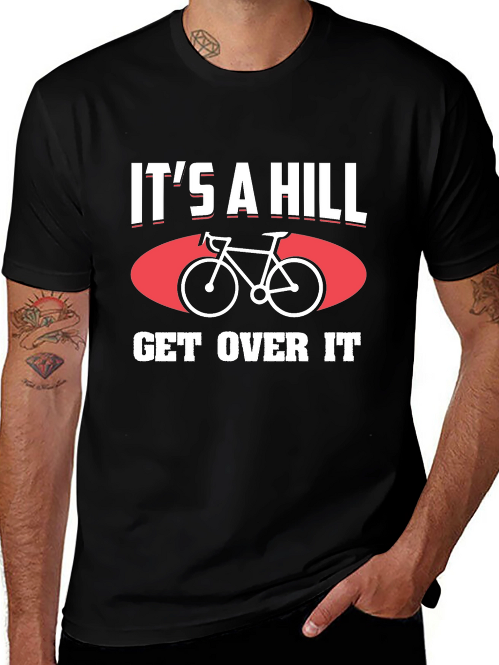 Its a Hill Get Over It T-Shirt