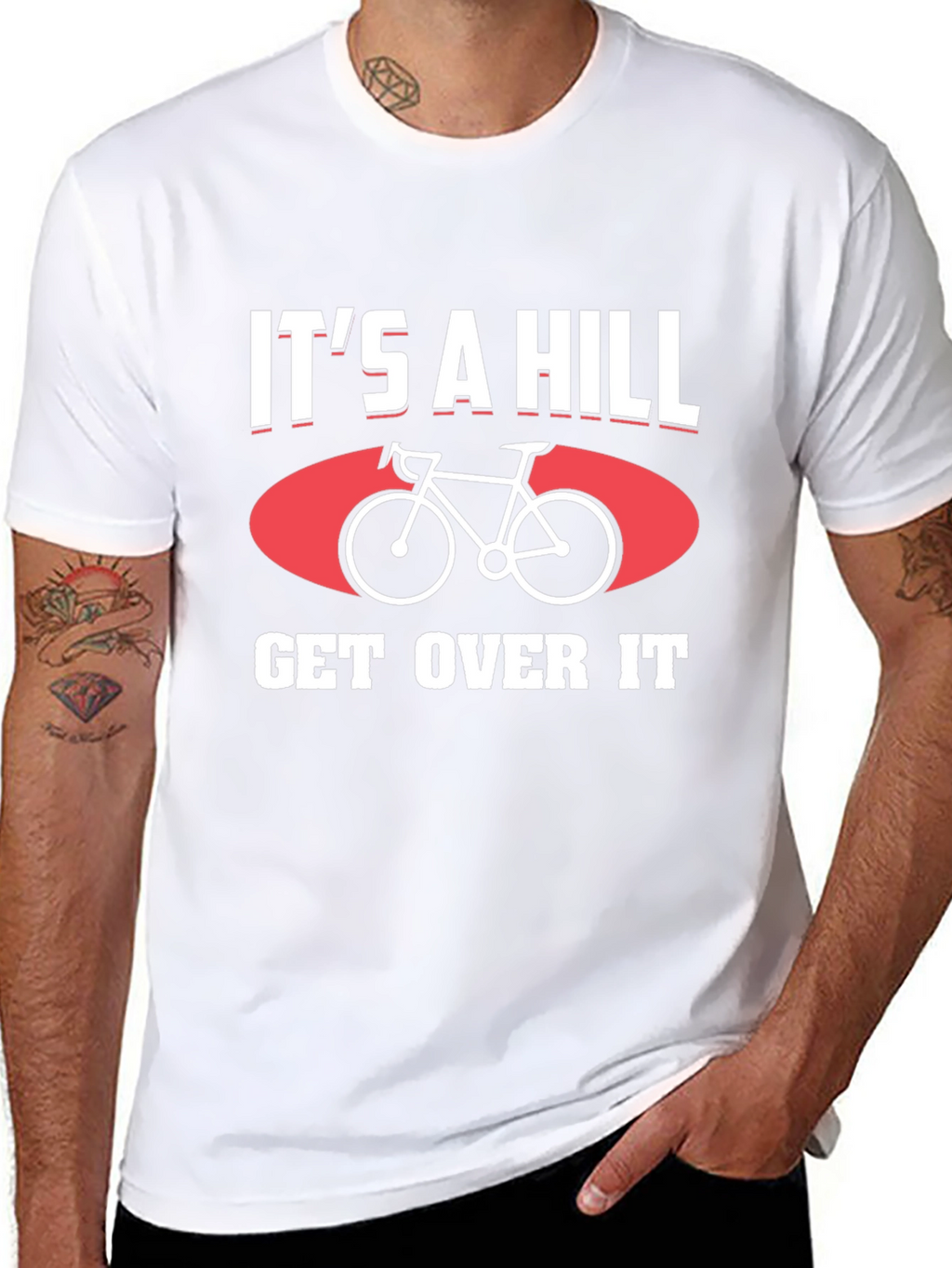 Its a Hill Get Over It T-Shirt