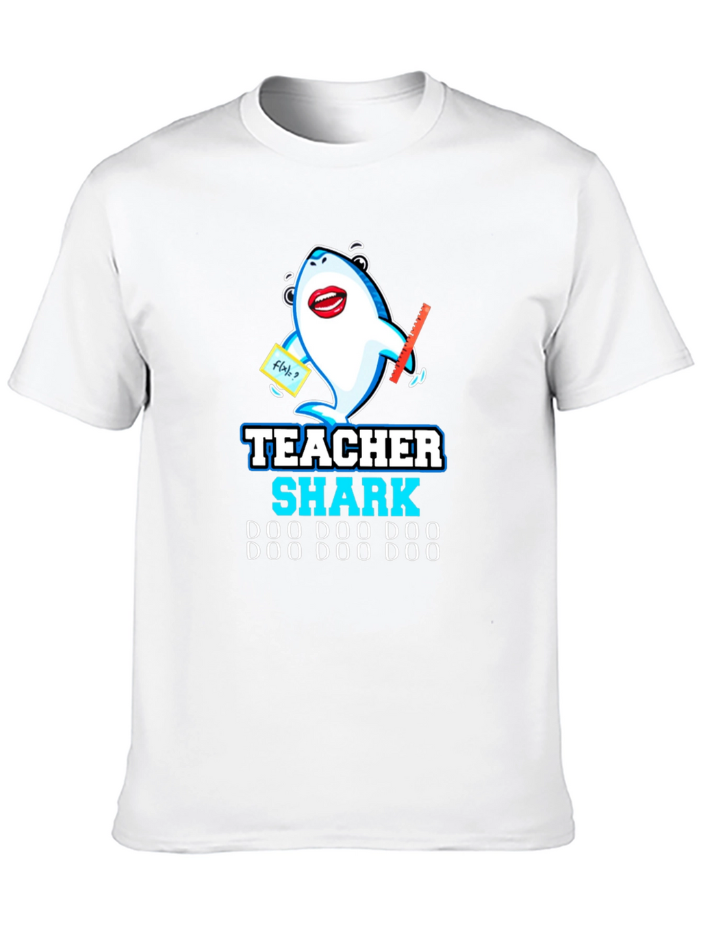 Teacher Shark Doo Doo T-Shirt