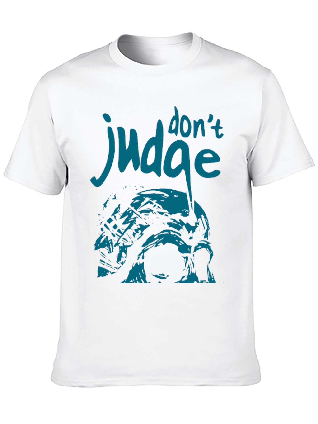 Dont Judge T-Shirt - Unique Graphic Design