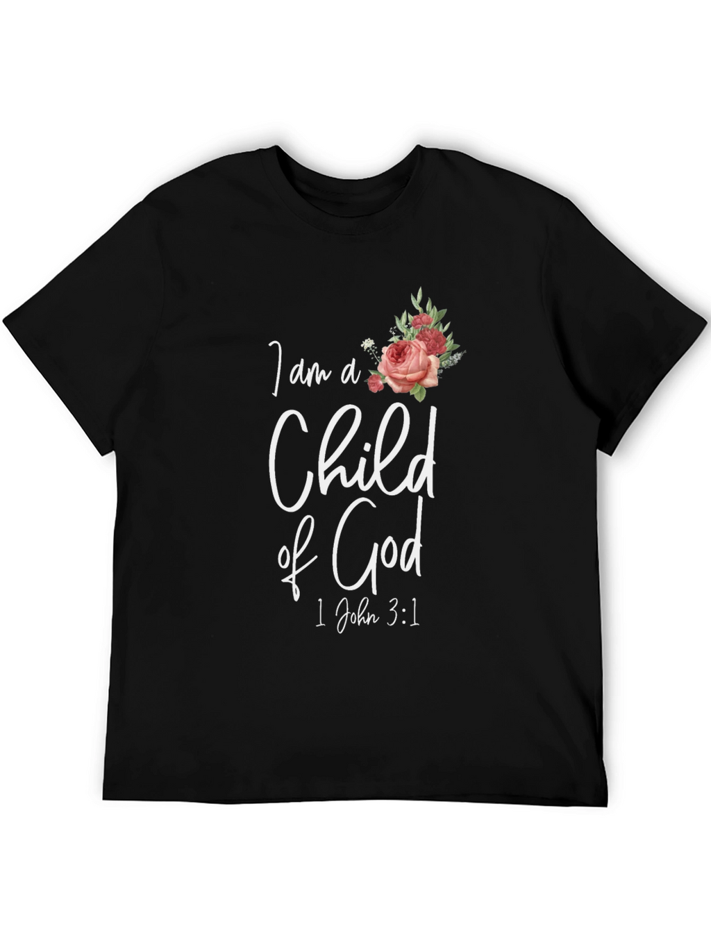 I am a Child of God Graphic T-Shirt