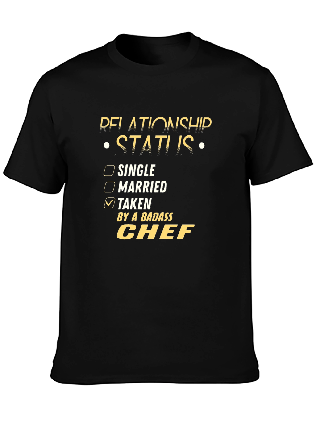 Badass Chef Relationship Status T-Shirt
