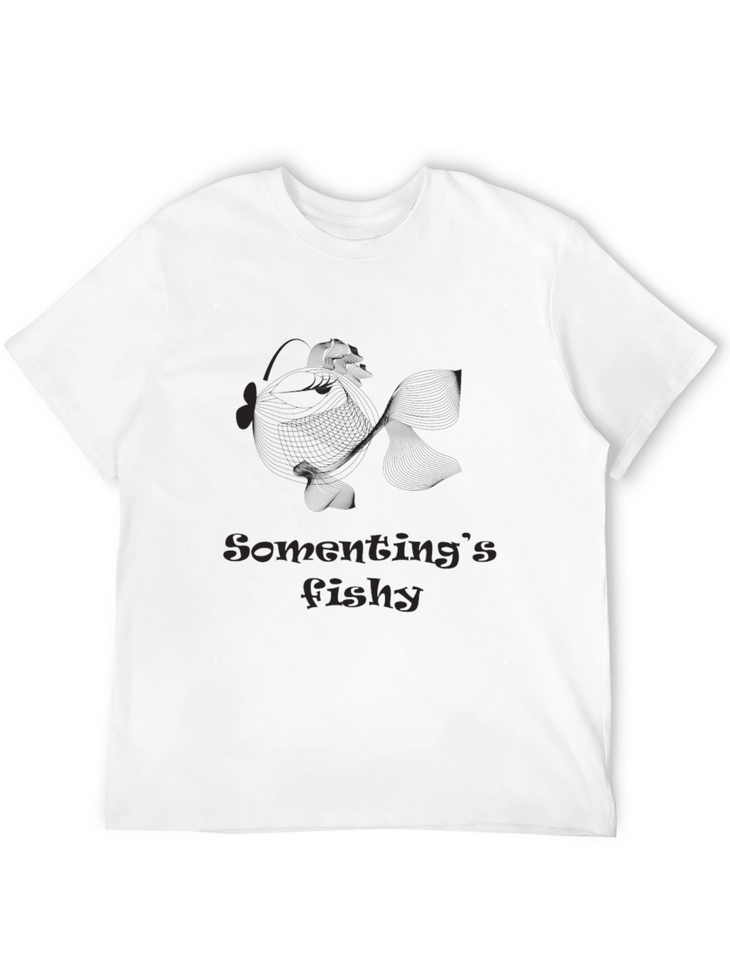 Somethings Fishy Funny Black T-Shirt