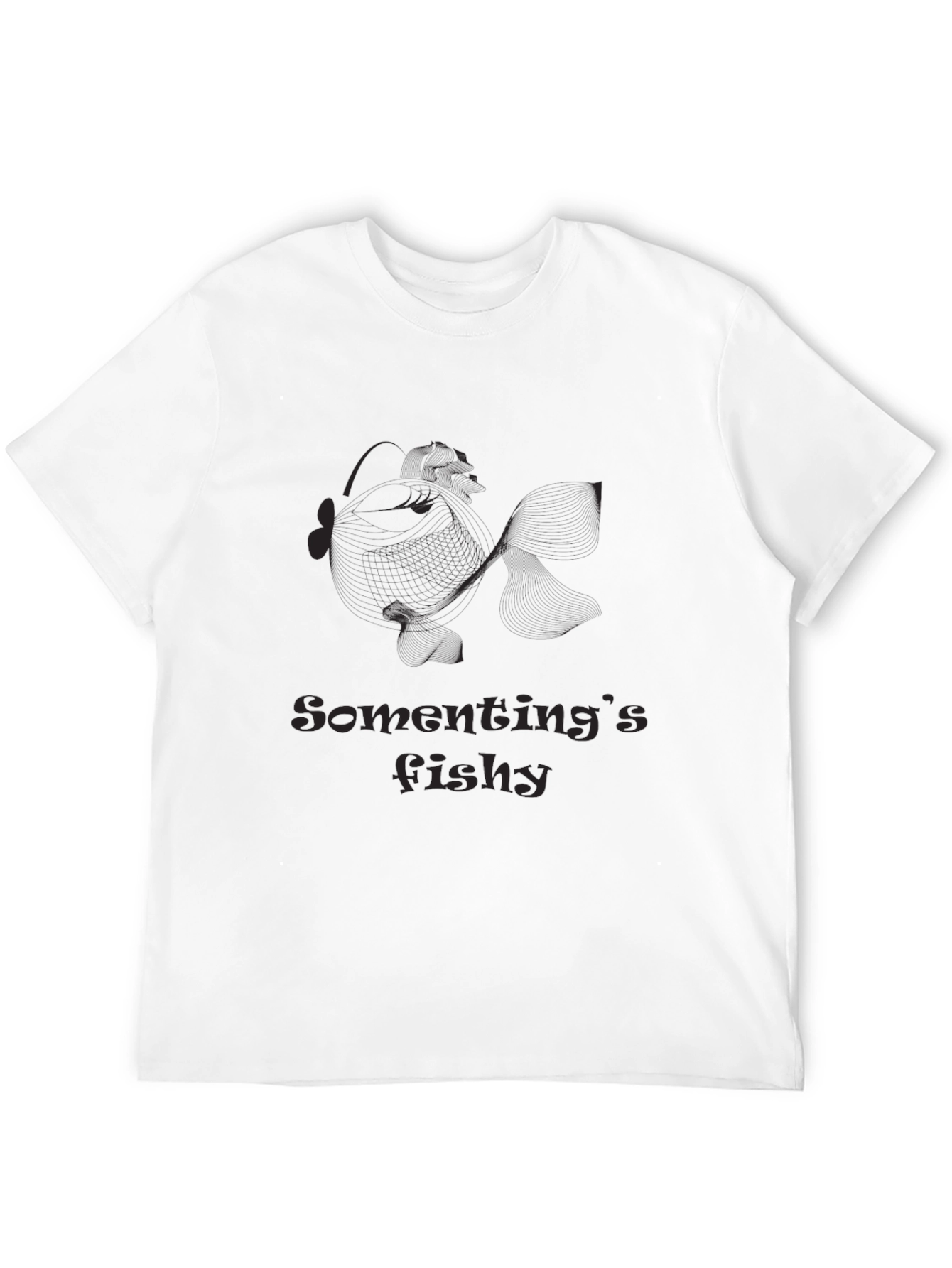 Somethings Fishy Funny Black T-Shirt