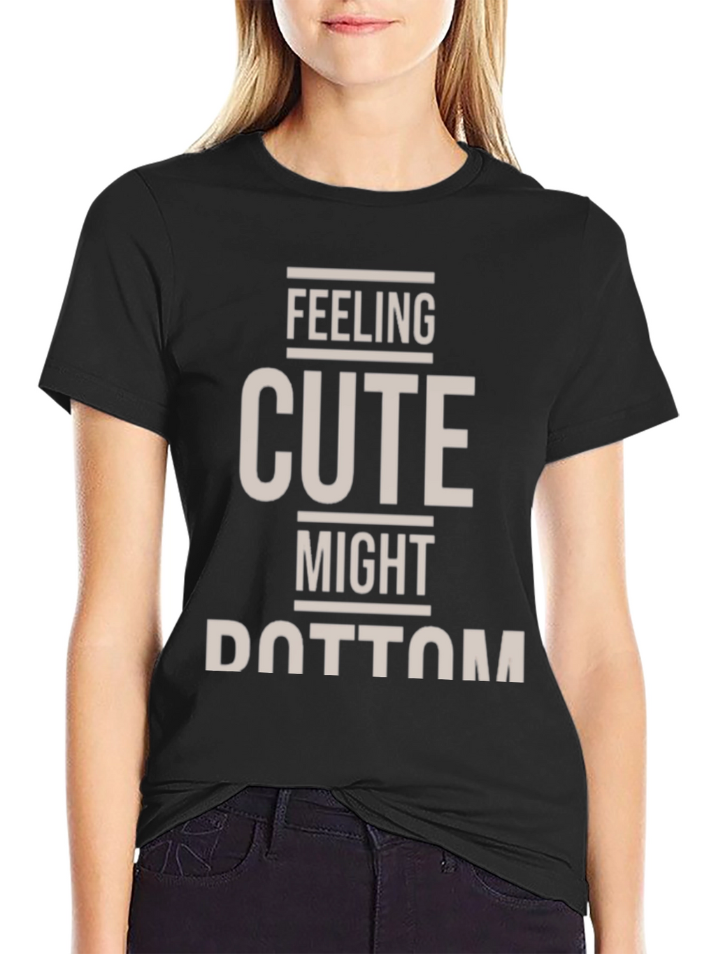 Feeling Cute T-Shirt