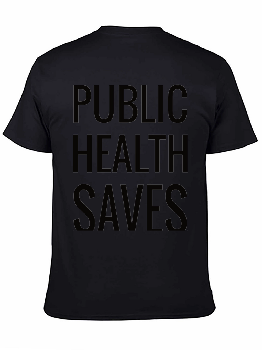 Public Health Saves Black T-Shirt