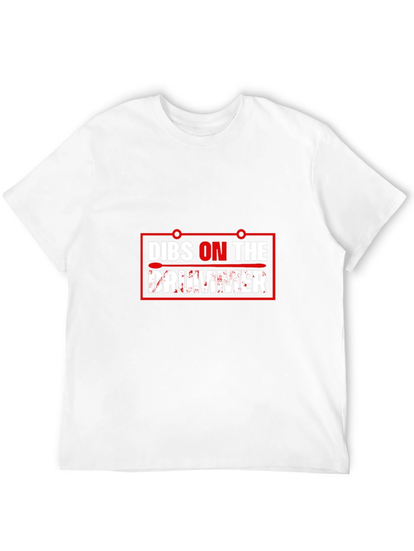 Dibs on the Drummer Graphic Tee