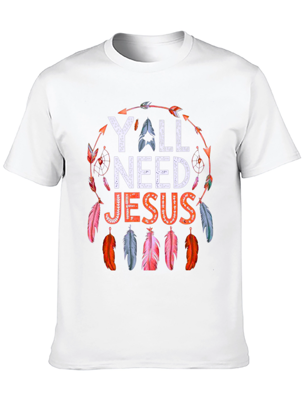 Yall Need Jesus Feather Graphic Tee