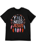 Yall Need Jesus Feather Graphic Tee