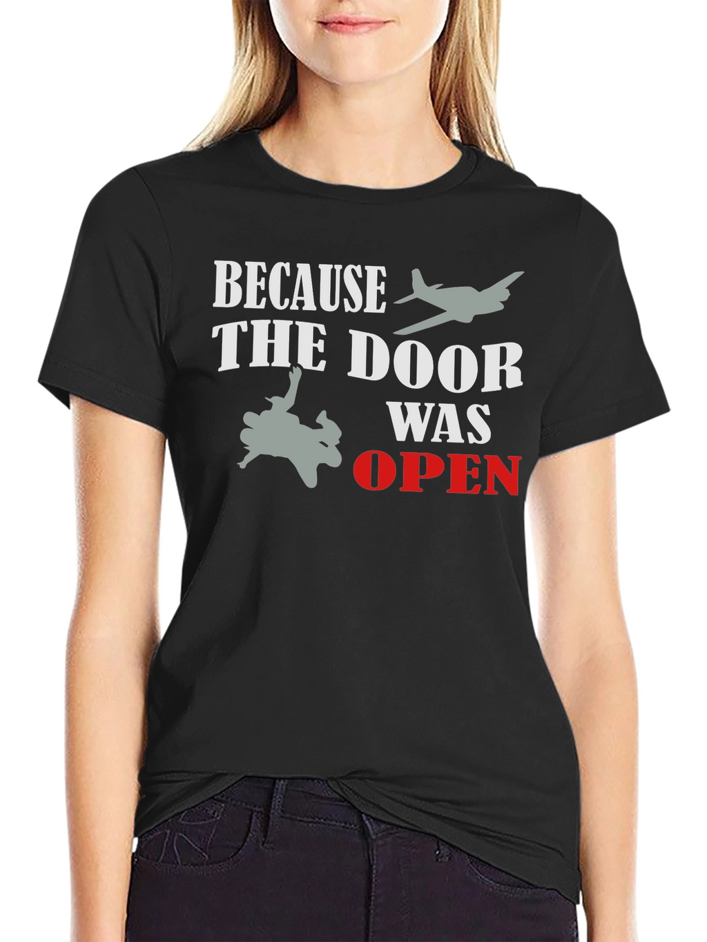 Because the Door Was Open T-Shirt