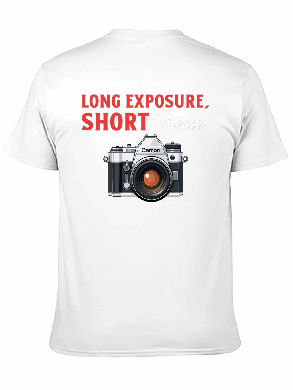 Long Exposure Short Patience - Photography T-Shirt