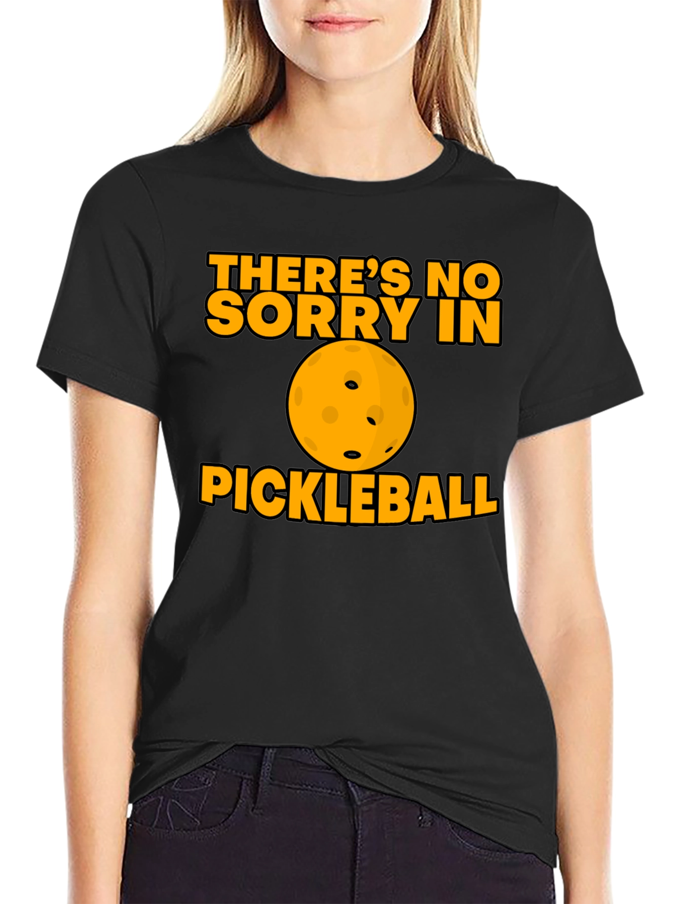 Funny Pickleball T-Shirt - No Sorry