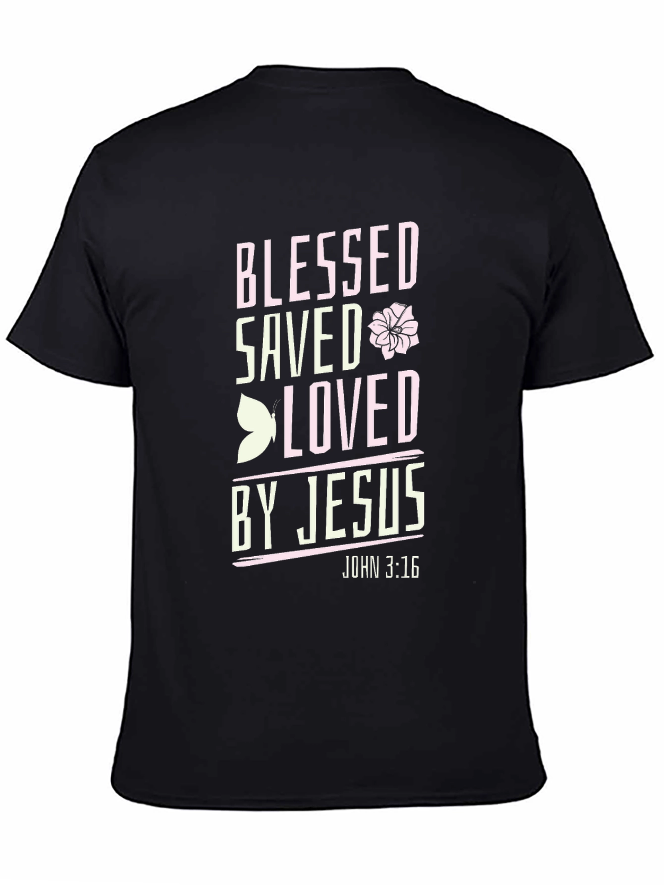 Blessed Saved Loved by Jesus T-Shirt