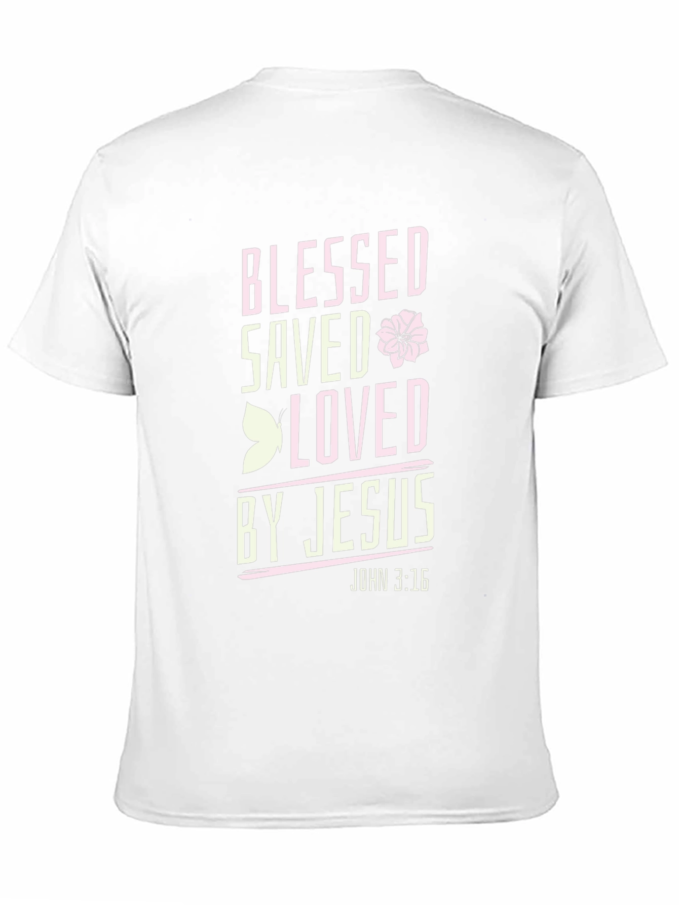 Blessed Saved Loved by Jesus T-Shirt
