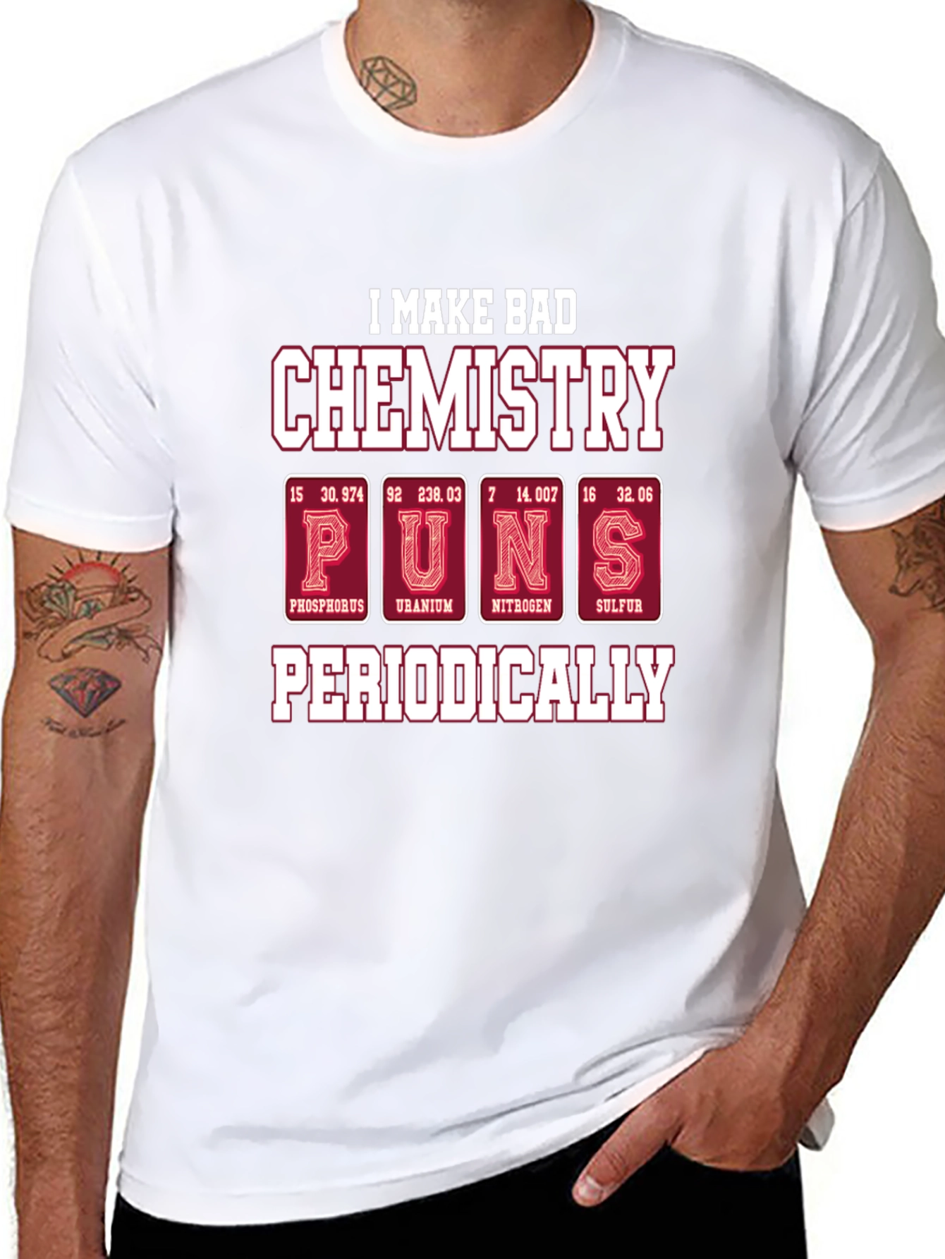 Bad Chemistry Puns T-Shirt - Periodic Table Humor