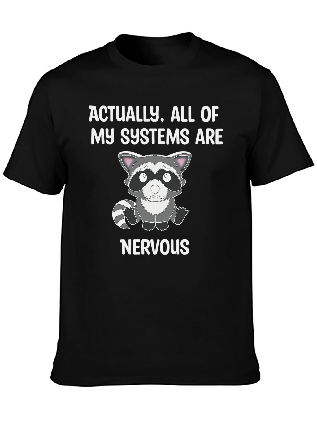 Nervous Raccoon Systems T-Shirt - Funny Graphic Tee