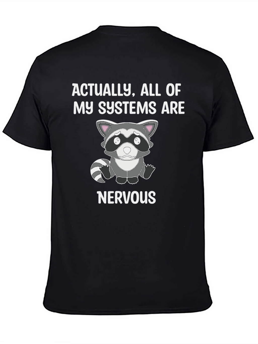 Nervous Raccoon Systems T-Shirt - Funny Graphic Tee