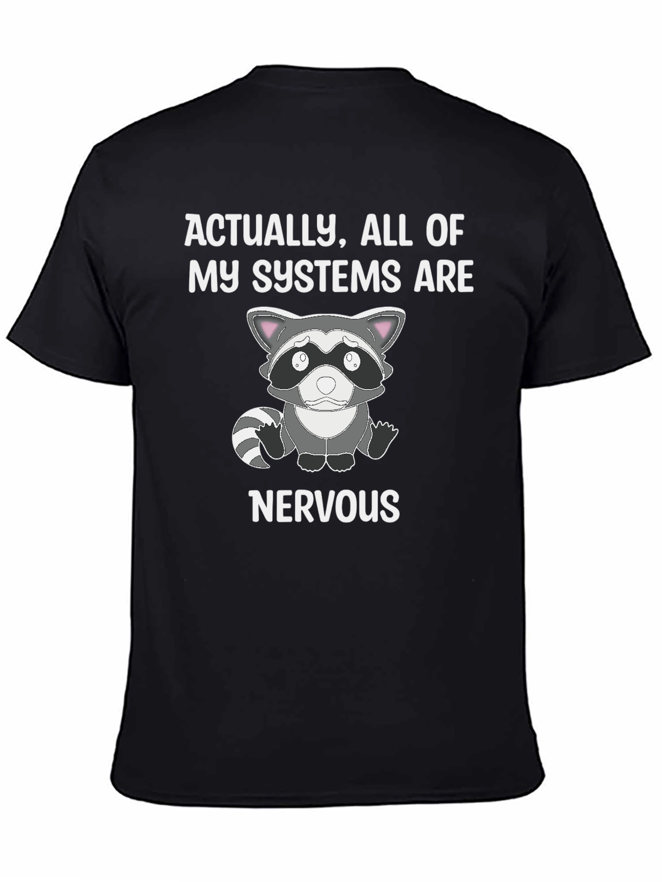 Nervous Raccoon Systems T-Shirt - Funny Graphic Tee