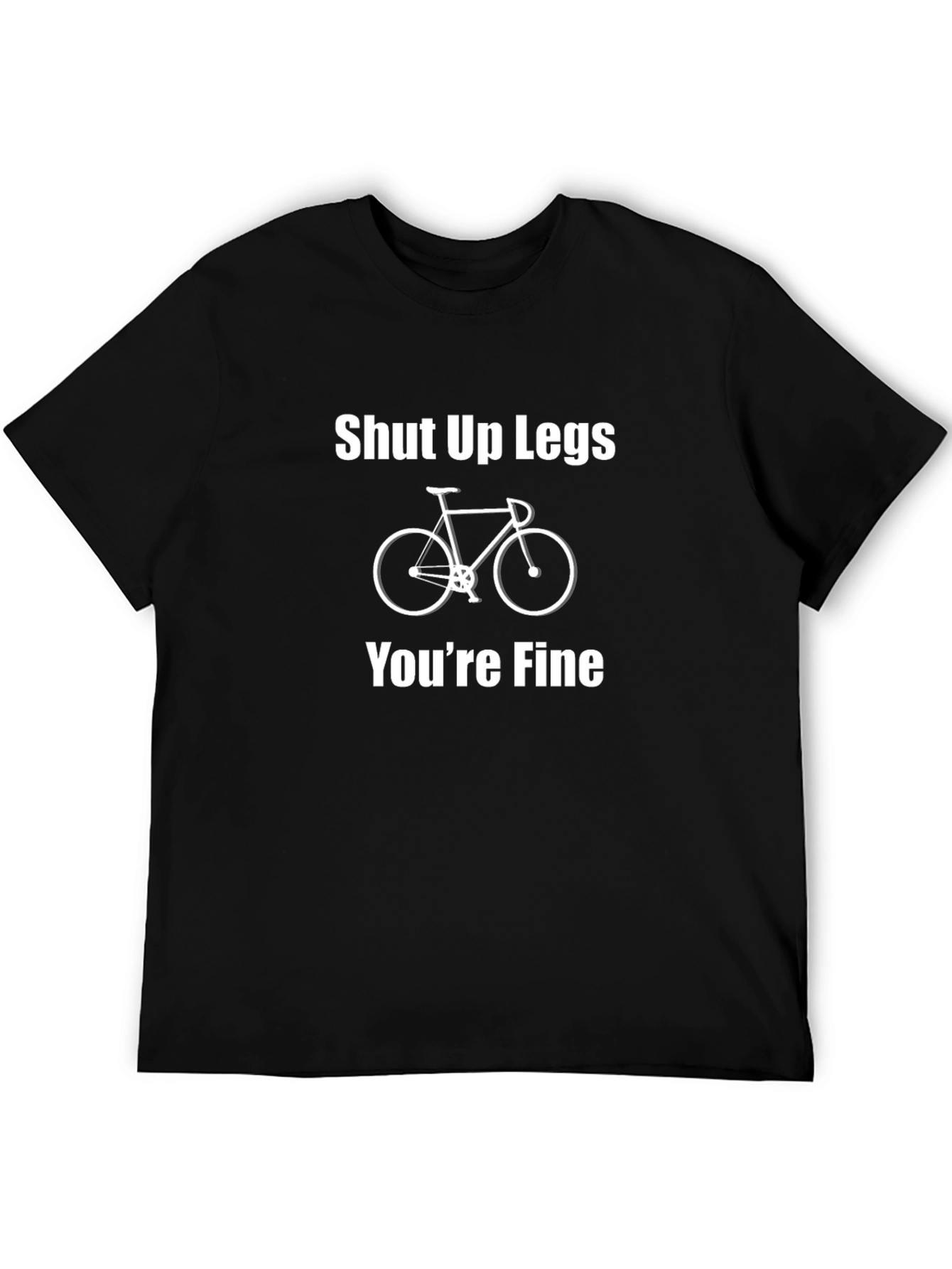 Shut Up Legs Funny Cycling T-Shirt