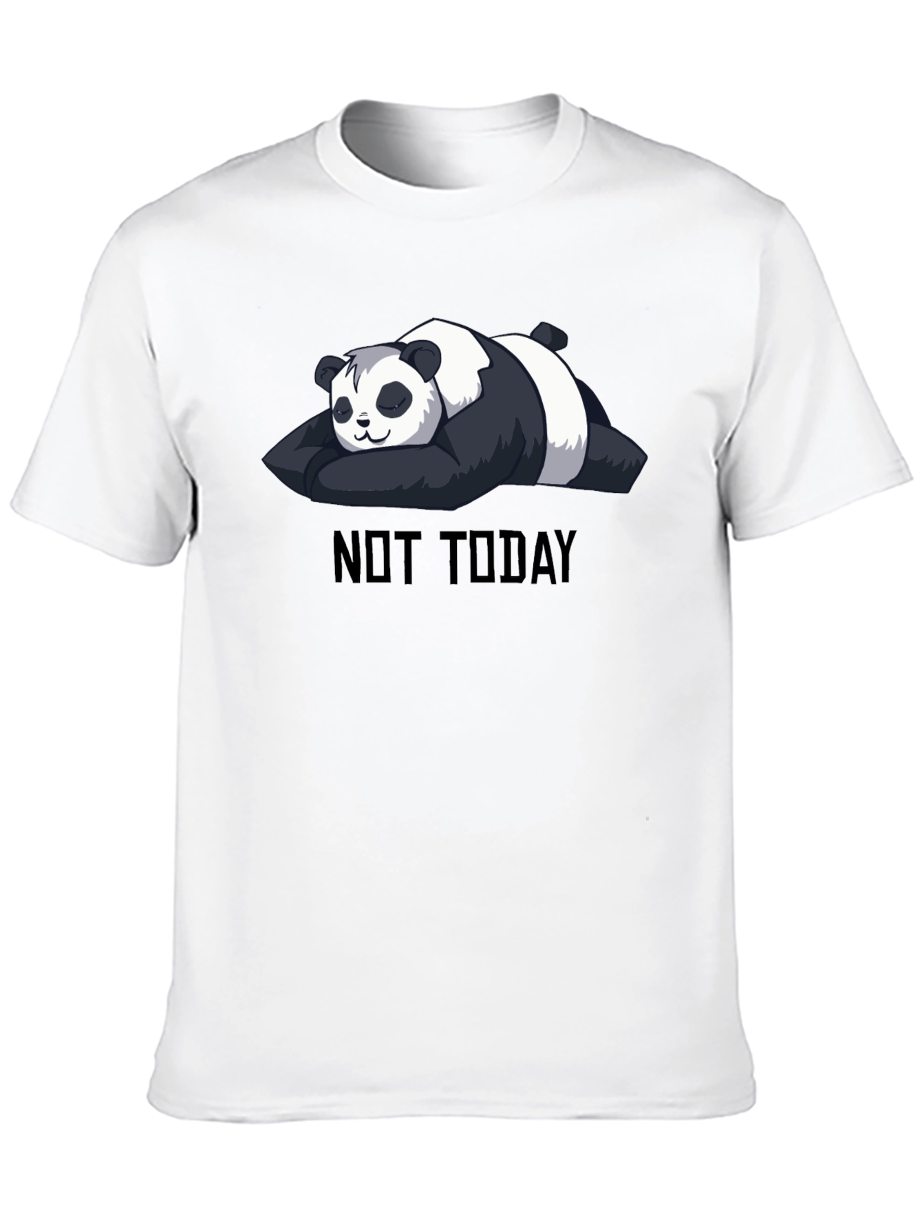 Not Today Panda T-Shirt - Black Cute & Funny