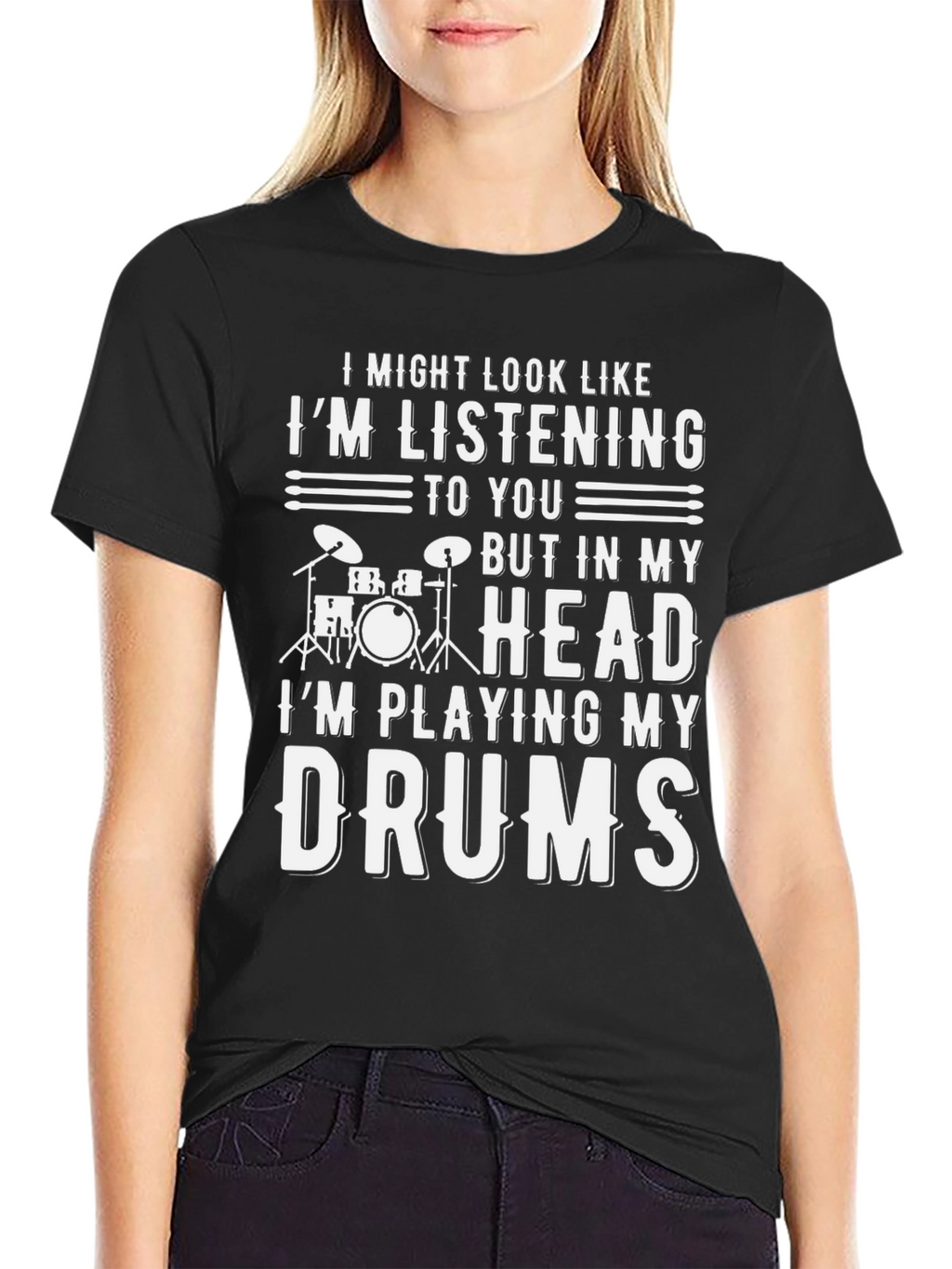 Drummer T-Shirt: Im Playing My Drums in My Head