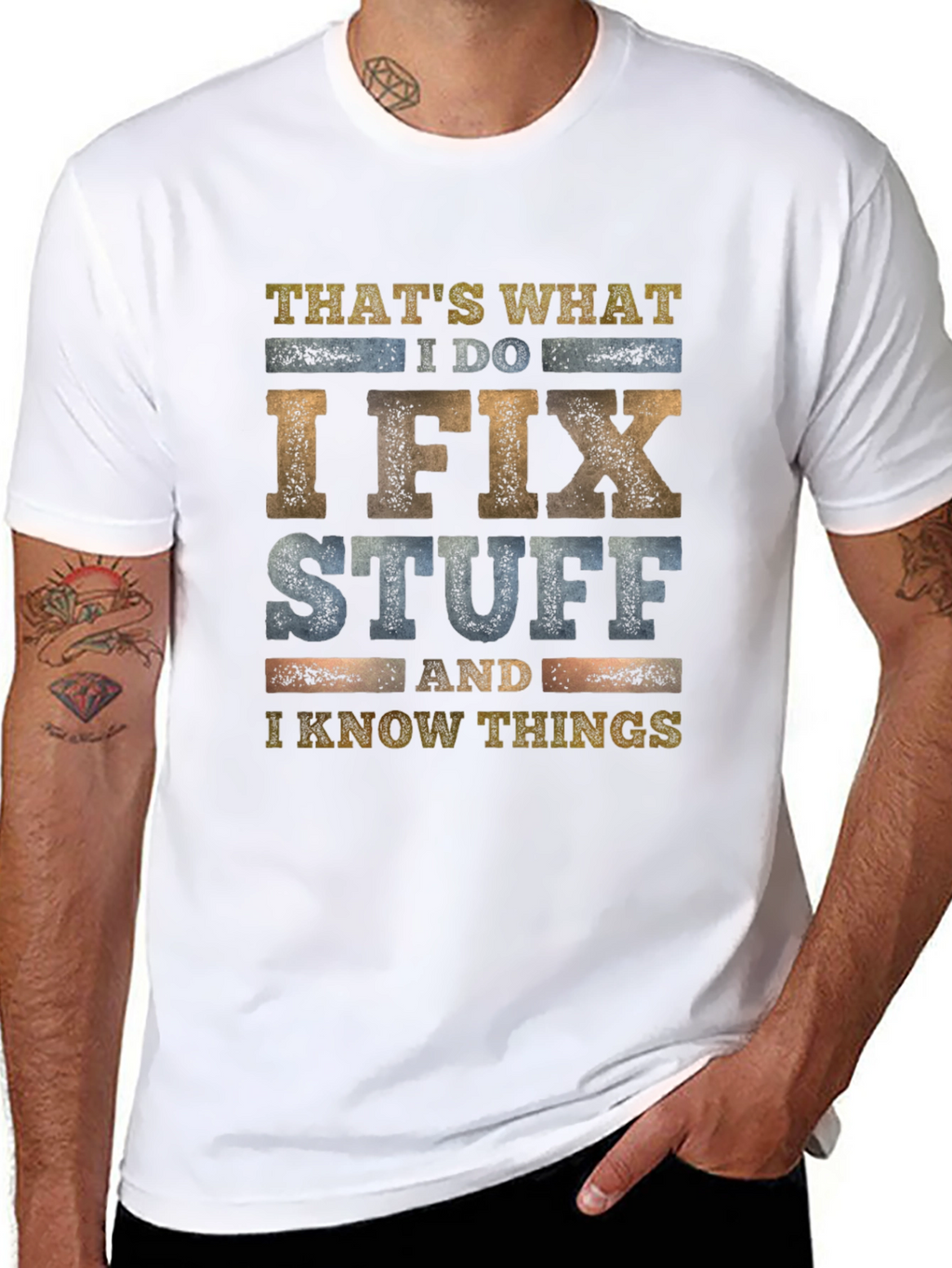 I Fix Stuff & Know Things Graphic Tee