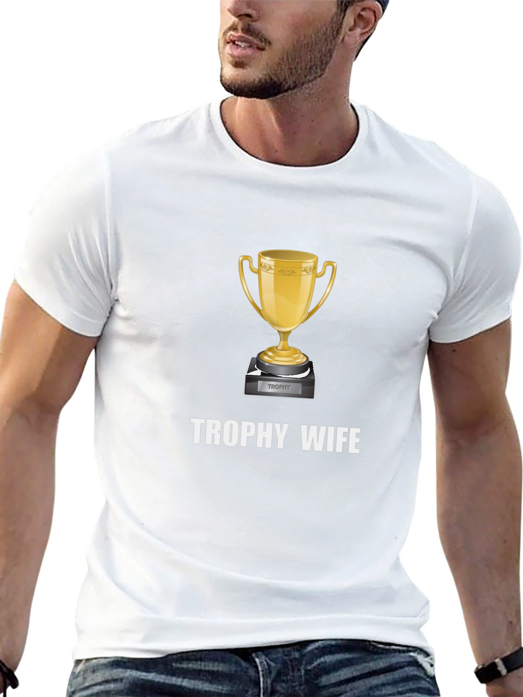 Trophy Wife Graphic Tee - Novelty Gift