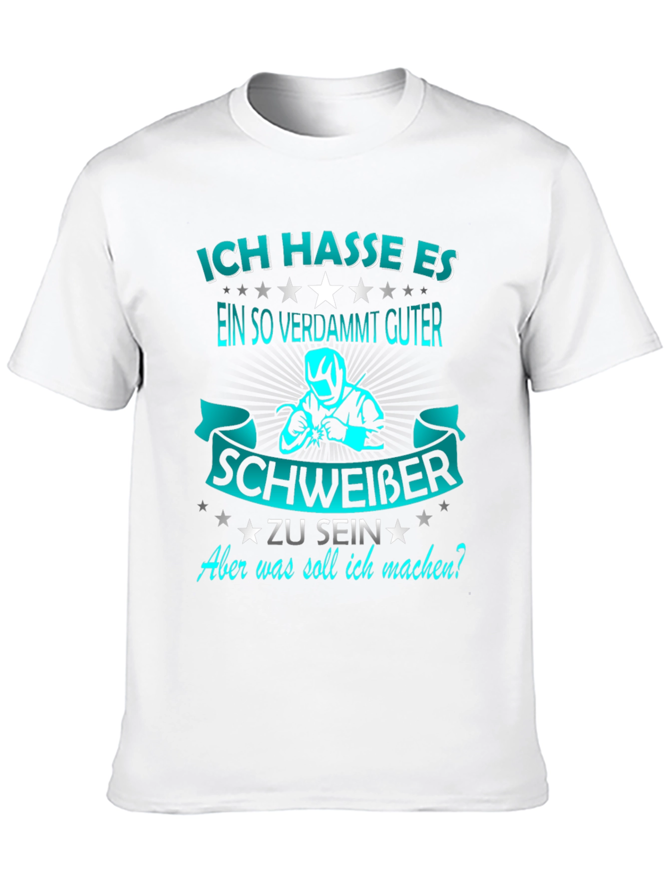 Ich Hasse Es Welder T-Shirt