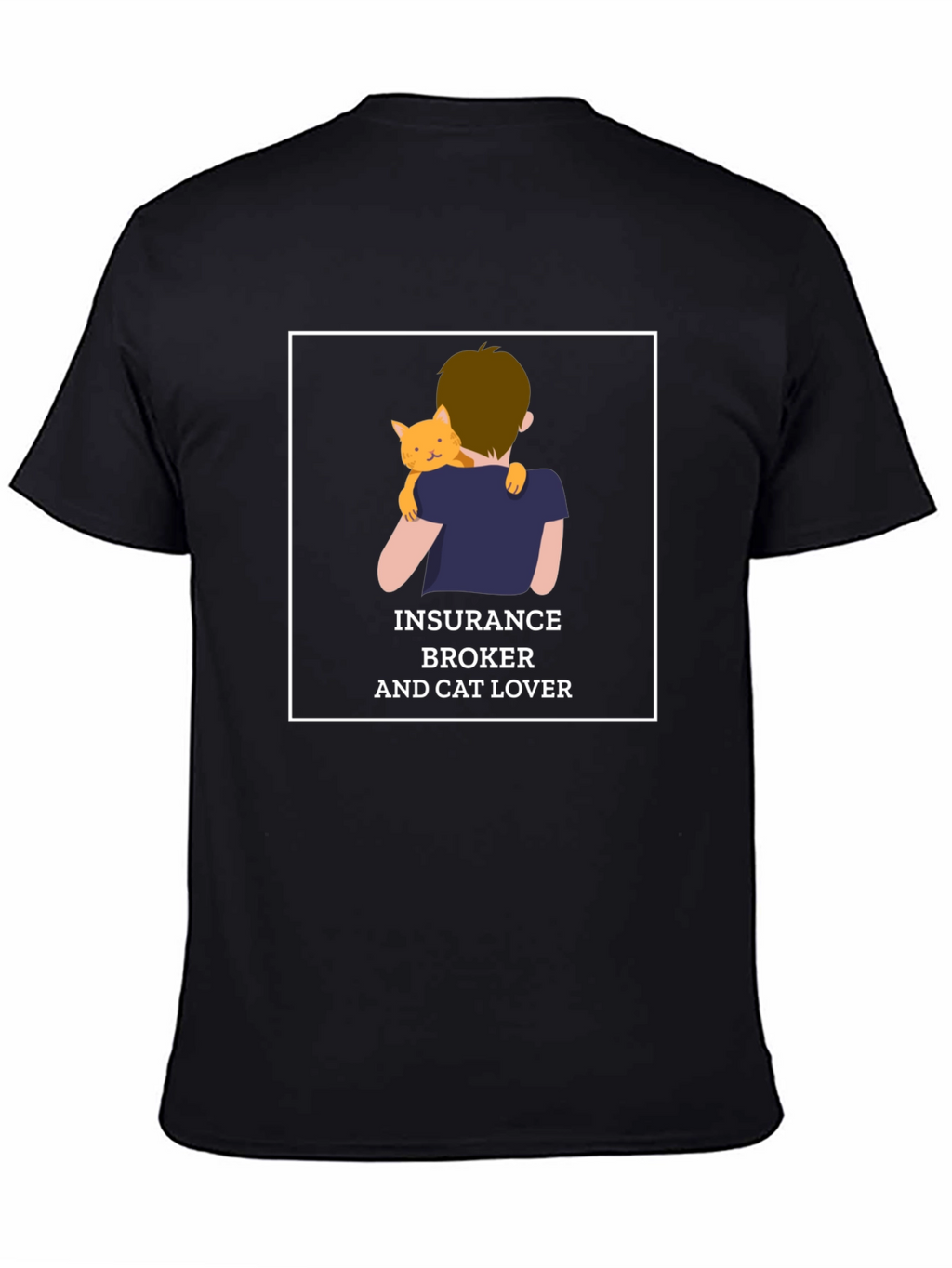 Insurance Broker & Cat Lover T-Shirt