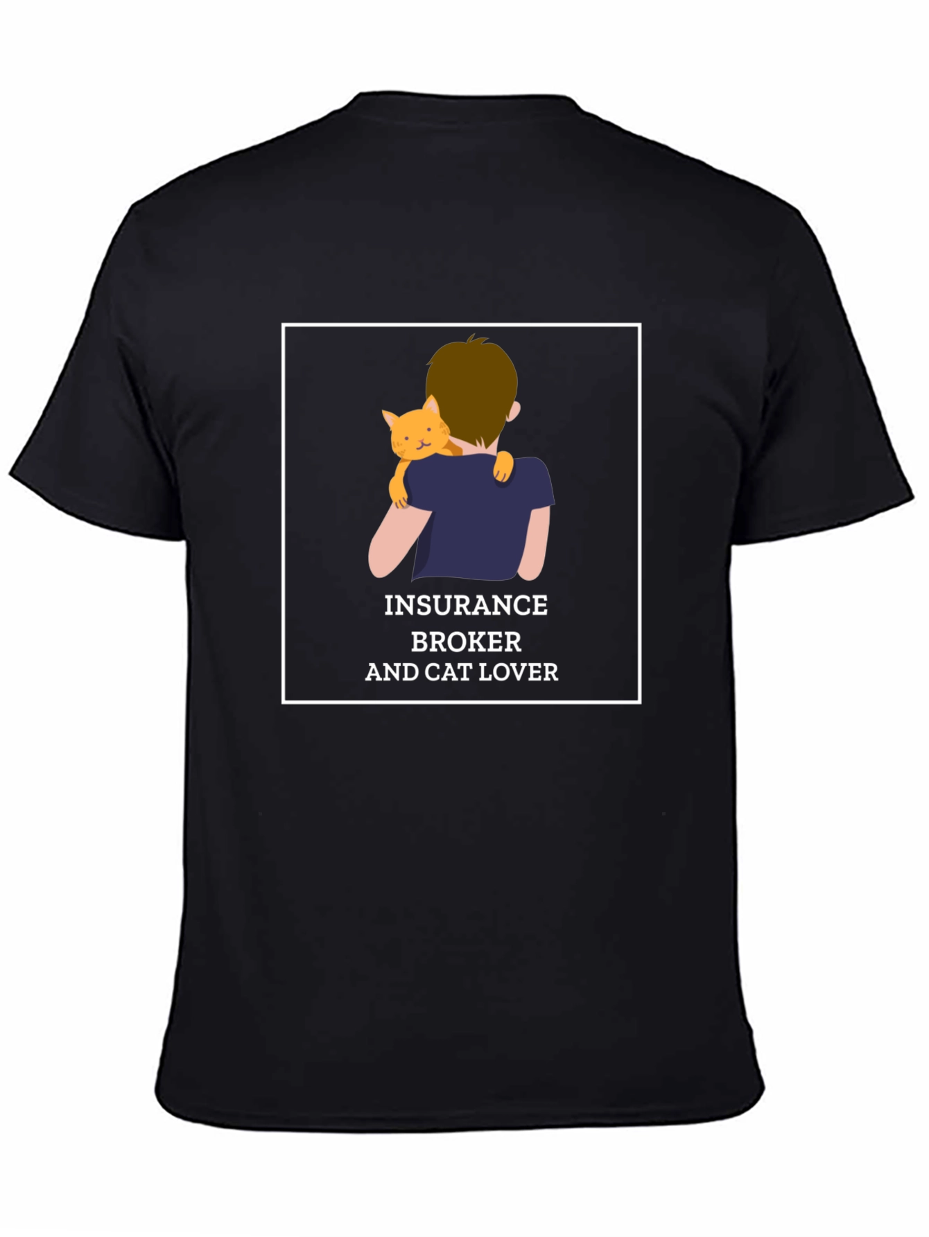Insurance Broker & Cat Lover T-Shirt