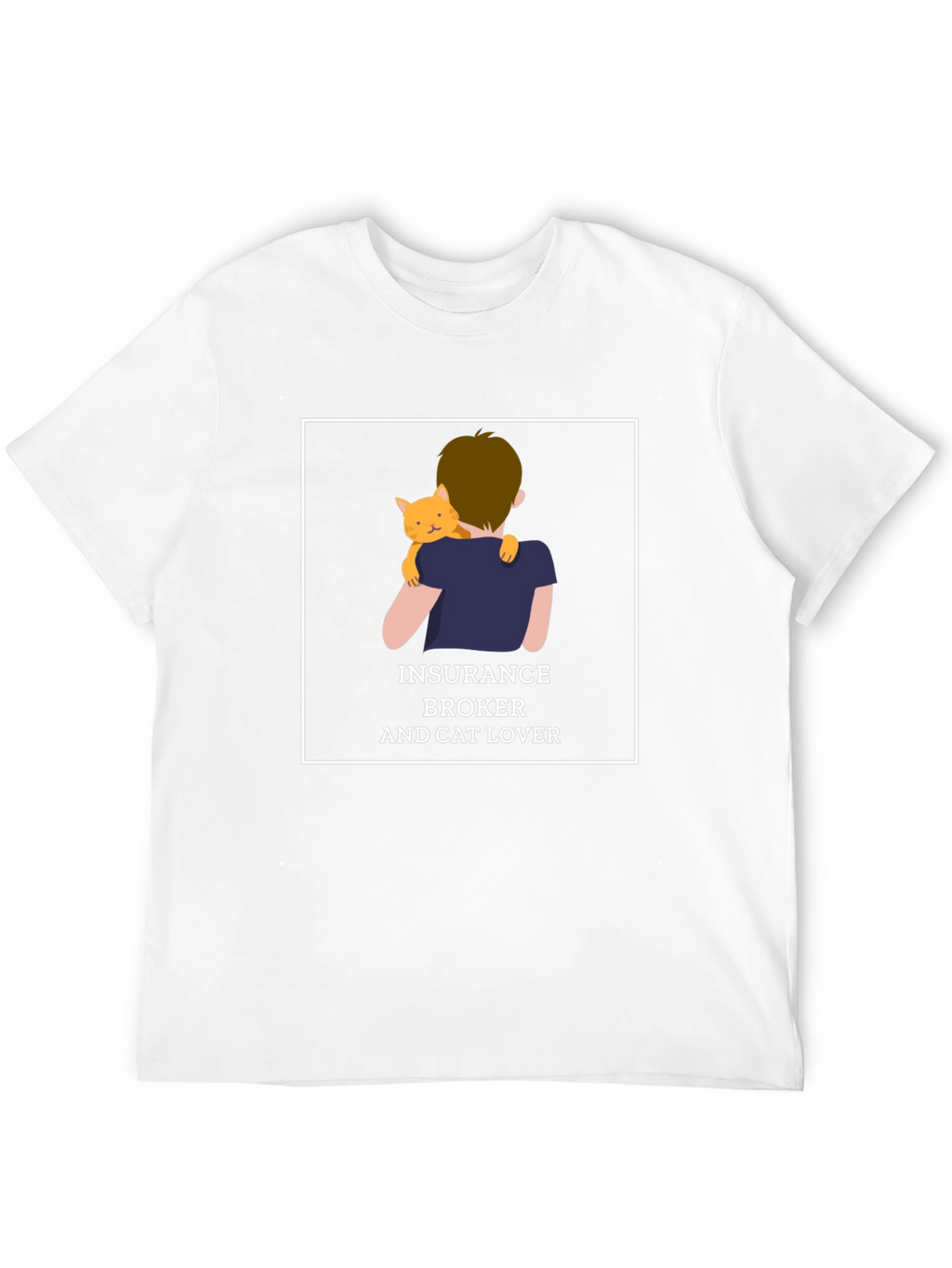 Insurance Broker & Cat Lover T-Shirt