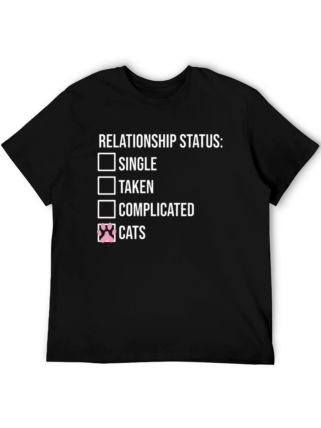 Relationship Status: Cats T-Shirt