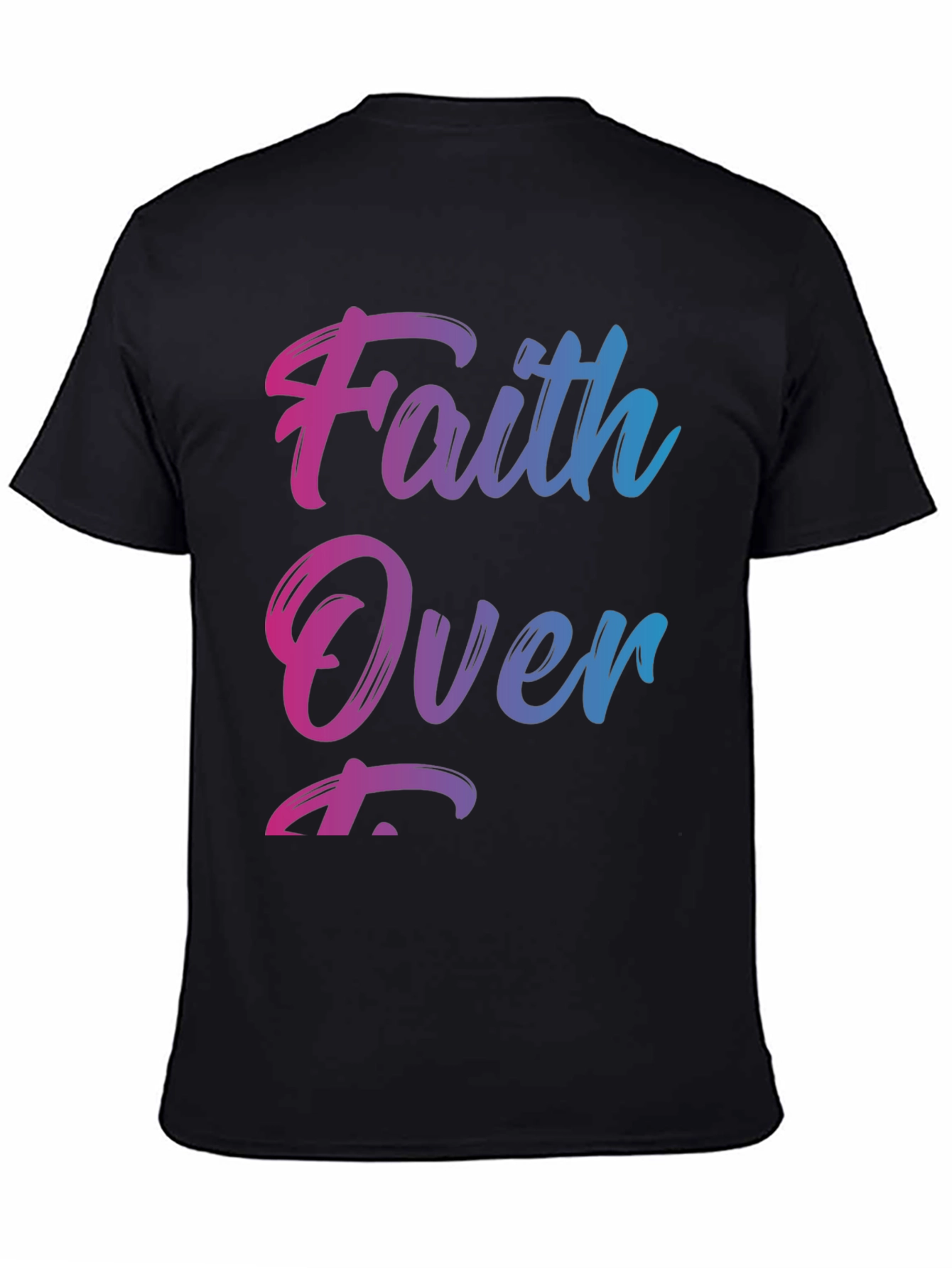 Faith Over Fear T-Shirt - Stylish Gradient Design