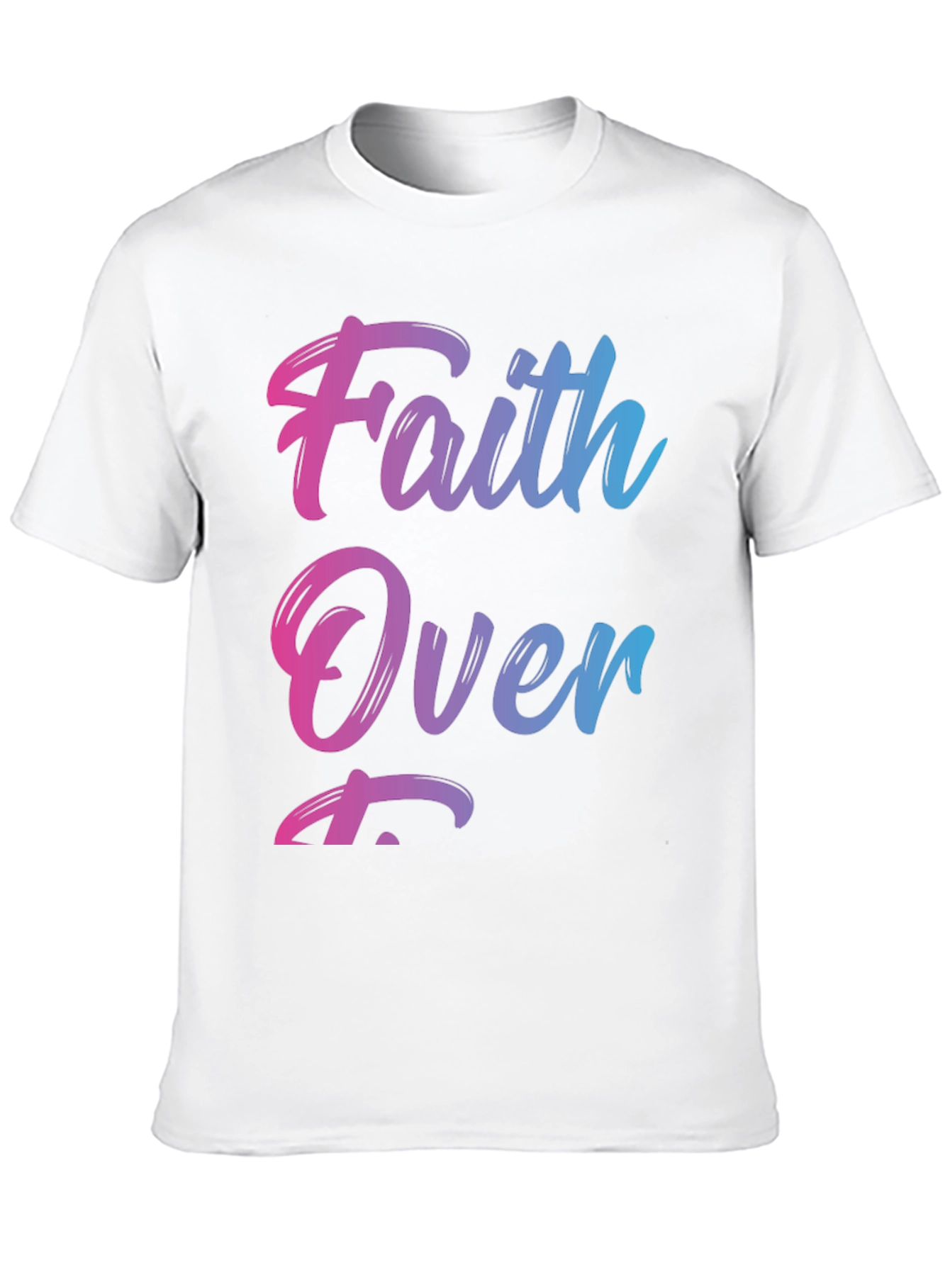 Faith Over Fear T-Shirt - Stylish Gradient Design