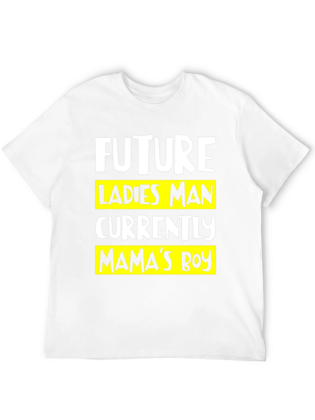 Future Ladies Man Mamas Boy Black T-Shirt