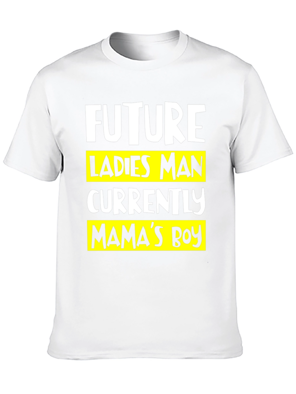 Future Ladies Man Mamas Boy Black T-Shirt