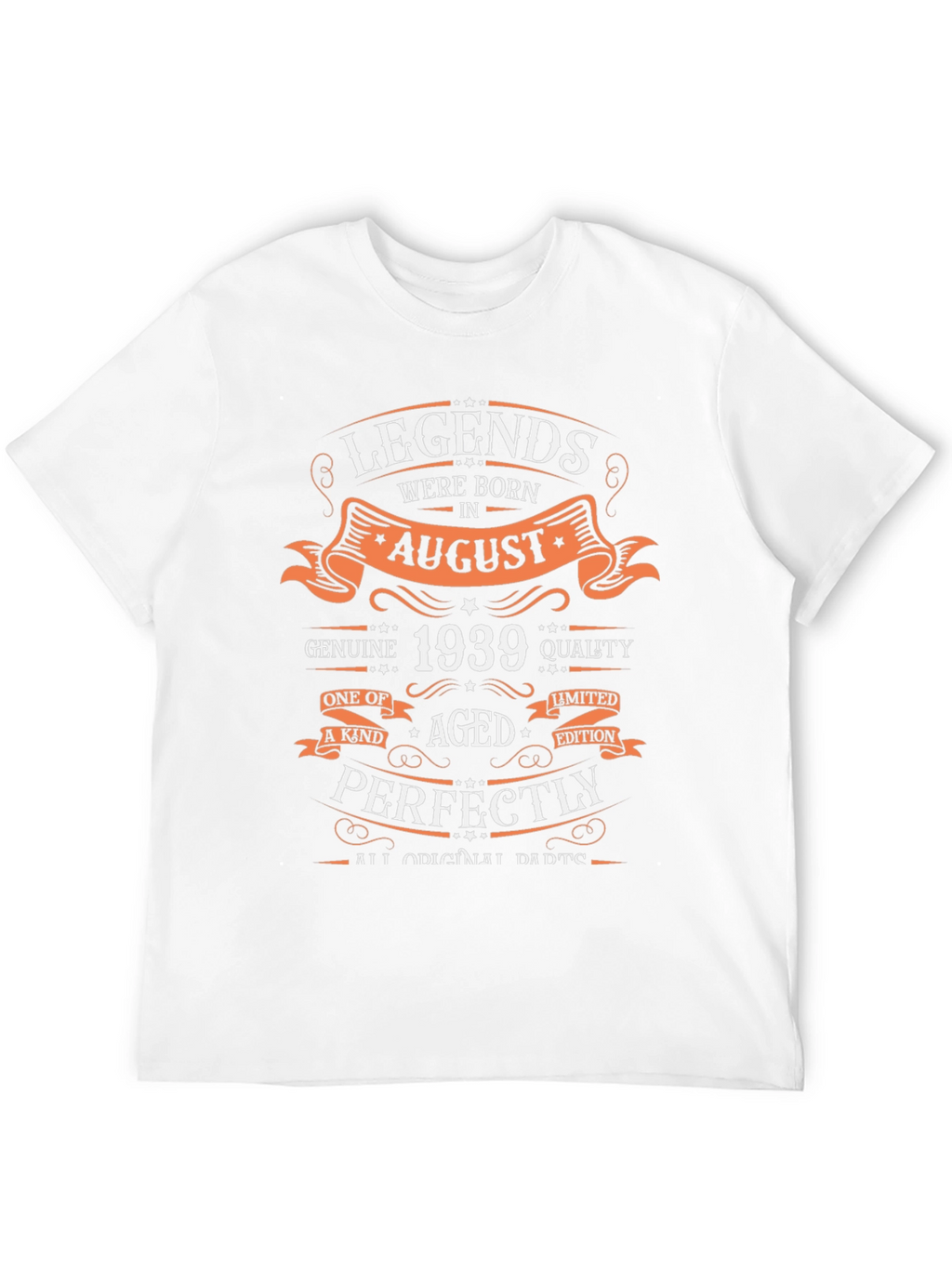 Legends Born in August 1939 T-Shirt