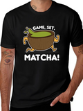 Game Set Matcha T-Shirt - Unique Graphic Tee