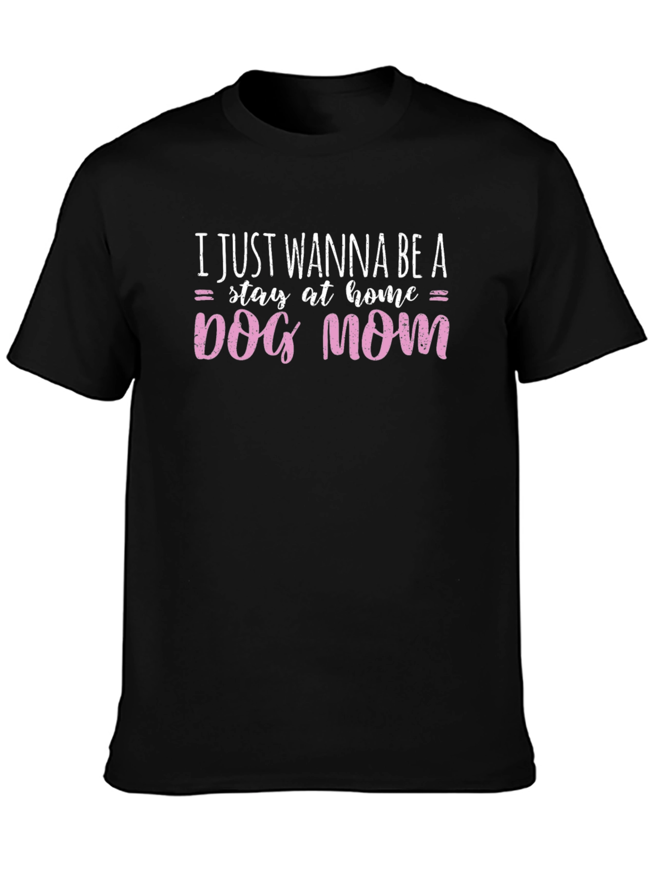 Dog Mom Graphic Tee - Stay At Home