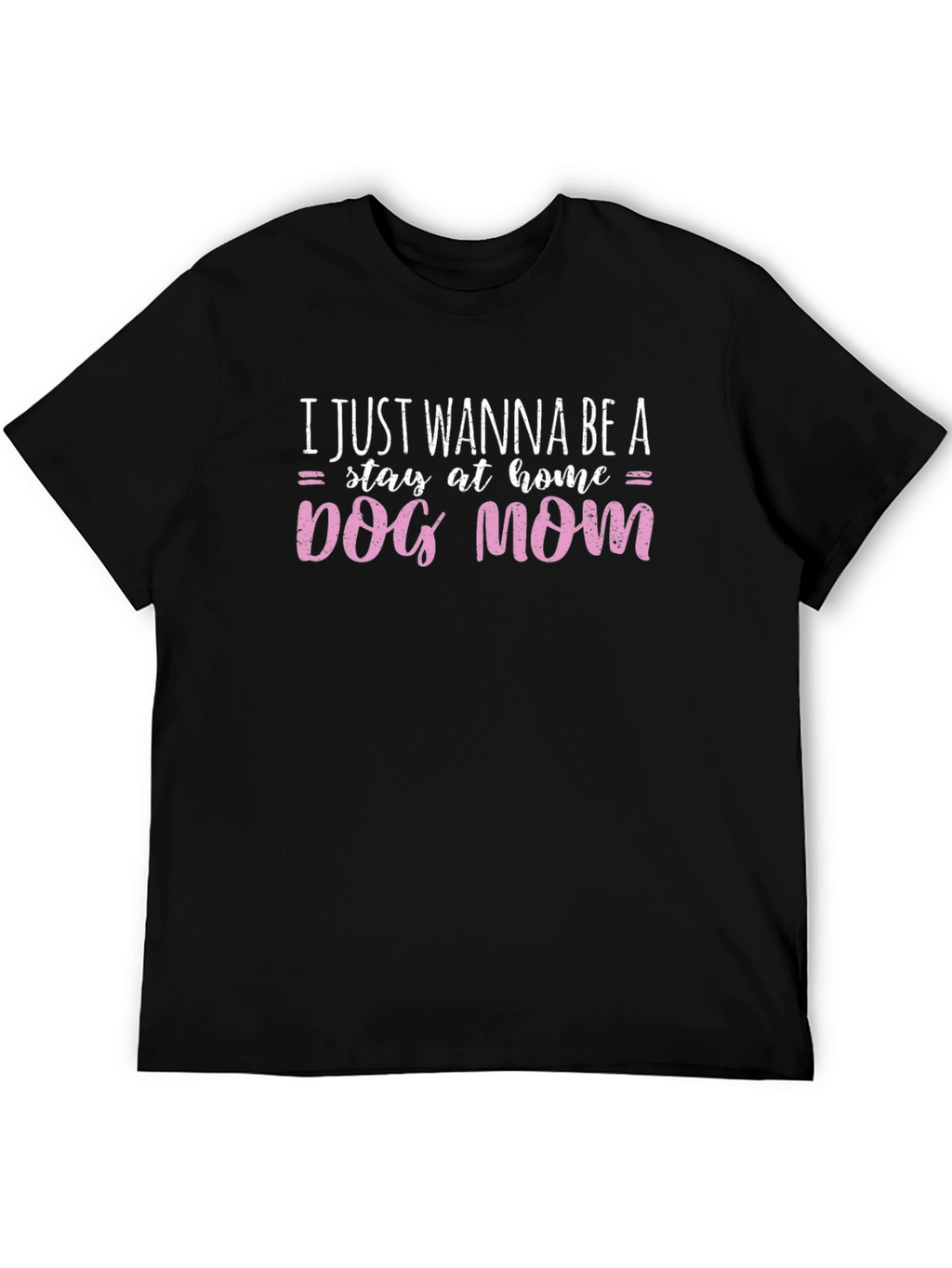 Dog Mom Graphic Tee - Stay At Home