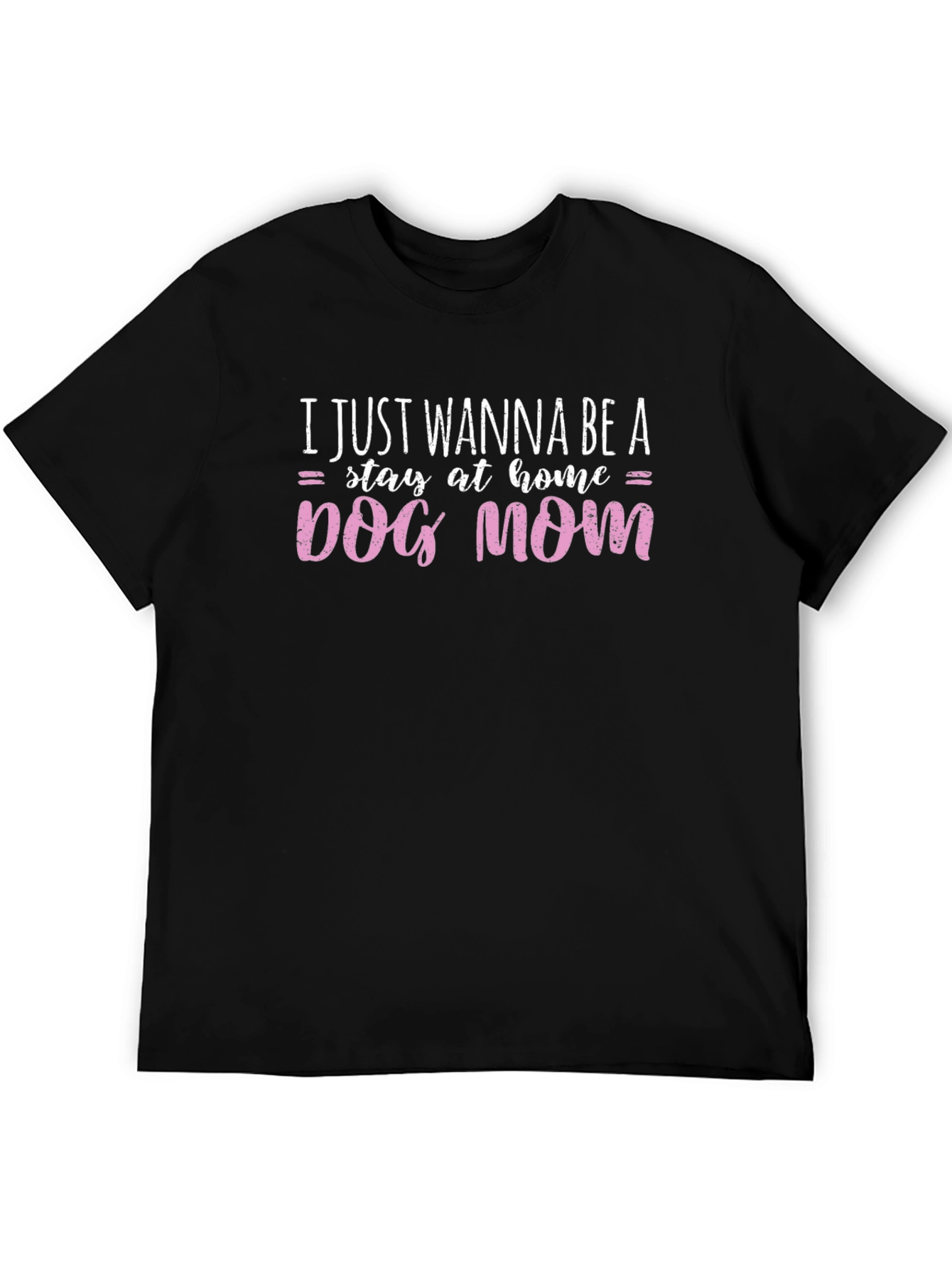 Dog Mom Graphic Tee - Stay At Home