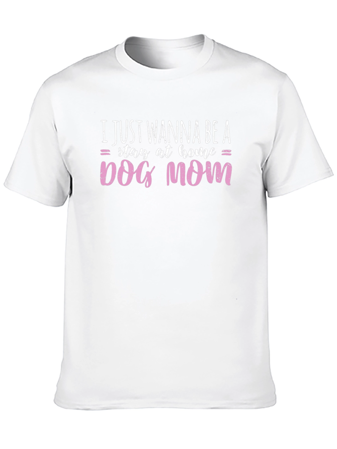 Dog Mom Graphic Tee - Stay At Home