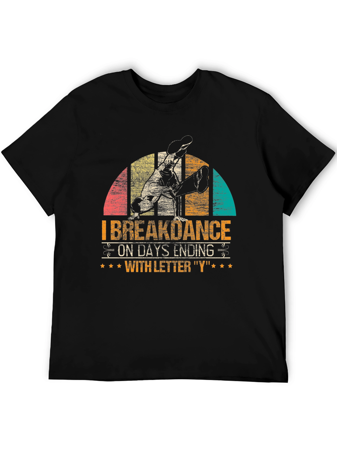 Breakdance Days Ending in Y Graphic T-Shirt