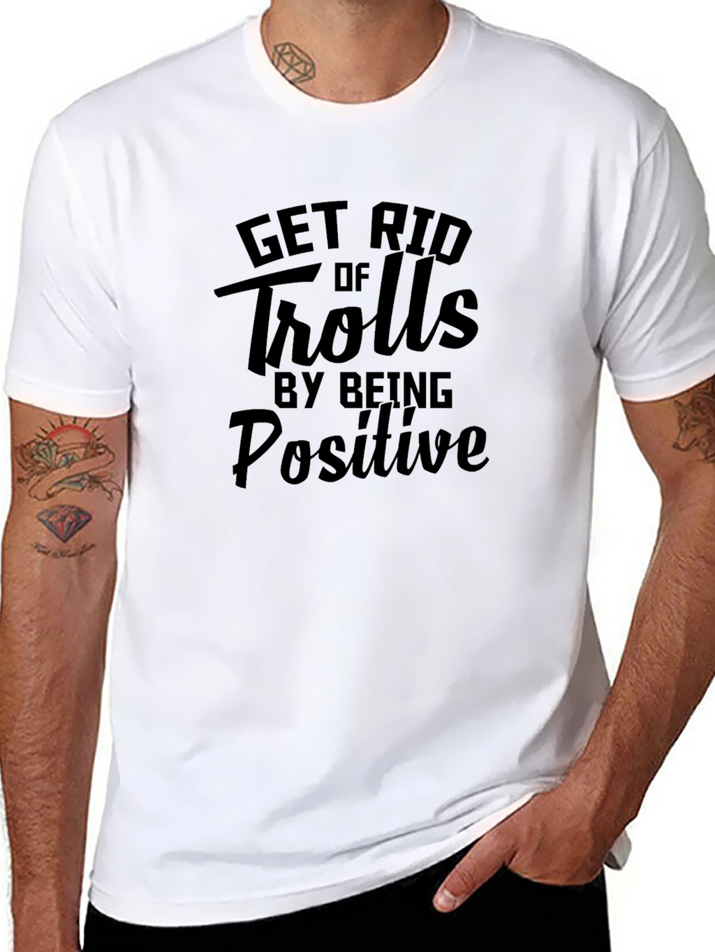 Get Rid of Trolls By Being Positive Black Tee